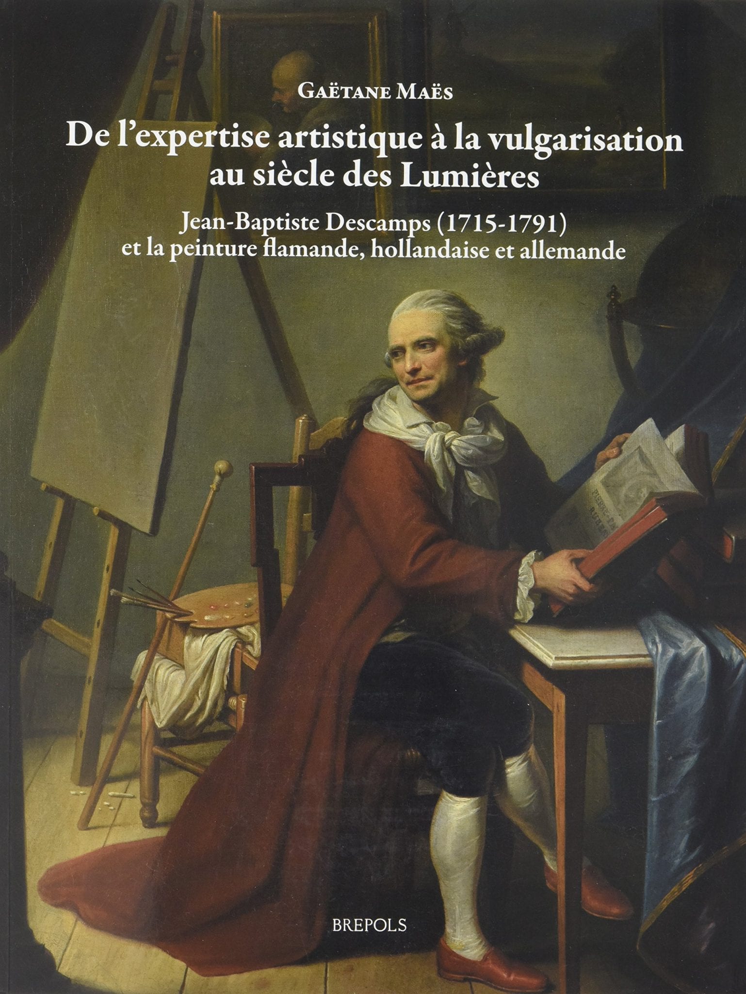 De Lexpertise Artistique à La Vulgarisation Au Siècle Des Lumières