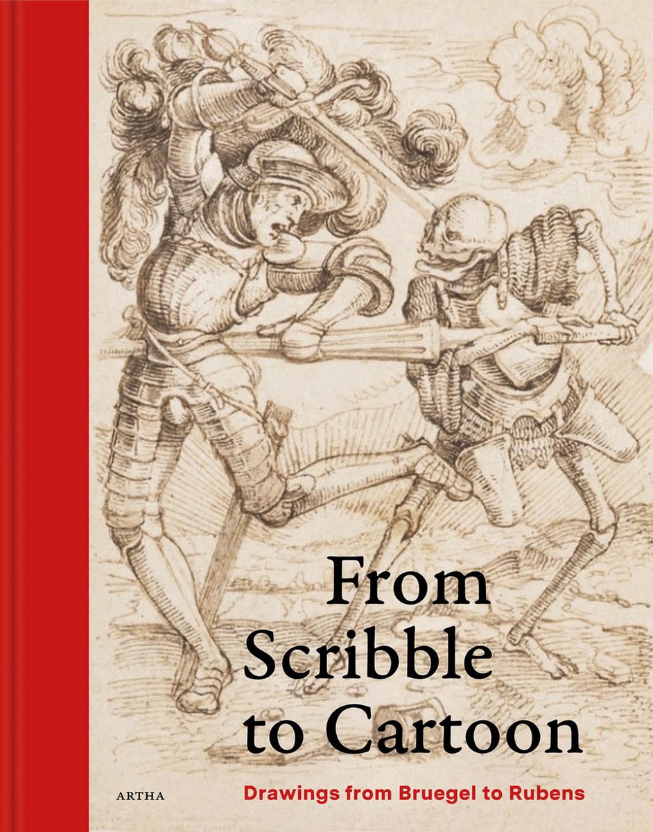 From Scribble to Cartoon: Drawings from Bruegel to Rubens in
